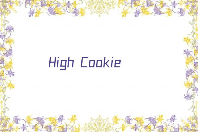 High Cookie剧照